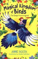 The Magical Kingdom of Birds: The Sleepy Hummingbirds 019276621X Book Cover
