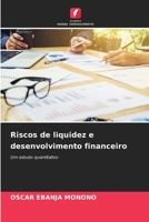 Riscos de liquidez e desenvolvimento financeiro (Portuguese Edition) 6209955665 Book Cover