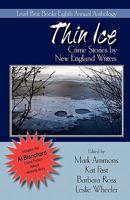 Thin Ice: Crime Stories by New England Writers 0970098480 Book Cover