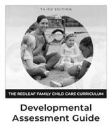The Redleaf Family Child Care Curriculum Developmental Assessment Guide, Third Edition 1605548790 Book Cover