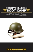Storyteller’s Boot Camp: An 8-Week Creative Journey B0DT6NBH6J Book Cover