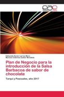 Plan de Negocio para la introducción de la Salsa Barbacoa de sabor de chocolate 6202138718 Book Cover