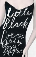Little Black Dress: An Anthology of Short Stories B003X84BR4 Book Cover