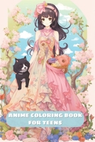 ANIME COLORING BOOK FOR TEENS: Trendy and Beautiful Manga Fashion Illustrations B0CSKJ4K2T Book Cover