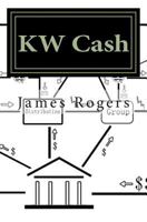 KW Cash: Kilowatt Cash 0979855918 Book Cover