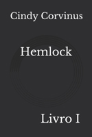 Hemlock: Livro I B08ZDW7PXD Book Cover
