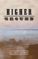 Higher Ground 153014194X Book Cover
