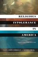 Religious Intolerance in America: A Documentary History 1469655624 Book Cover