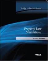 Sprankling's Property Law Simulations: Bridge to Practice 0314277889 Book Cover