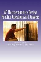 AP Macroeconomics Review: 400 Practice Questions and Answer Explanations 1537377760 Book Cover