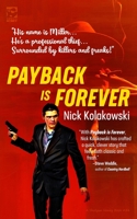 Payback Is Forever 1956957057 Book Cover