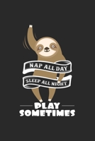 Nap all day sleep all night: 6x9 Sloth grid squared paper notebook notes 1089044828 Book Cover