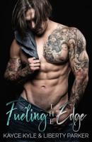 Fueling The Edge: Twisted Iron MC 1090891350 Book Cover