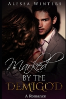 Marked by the Demigod (The Paranormal Organization) 1673239889 Book Cover