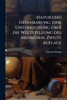 Natur Und Offenbarung: Eine Untersuchung Uber Die Weltstellung Des Menschen... 1272964094 Book Cover