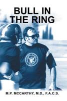 Bull in the Ring 1640270736 Book Cover