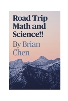 Road Trip Math and Science: B08QWWH3PZ Book Cover