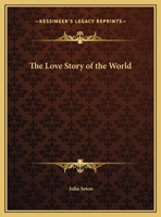 The Love Story Of The World 1162908394 Book Cover