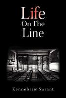 Life on the Line 1425791719 Book Cover