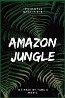 Amazon Jungle 1088221475 Book Cover