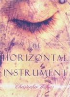 The Horizontal Instrument 1862300712 Book Cover