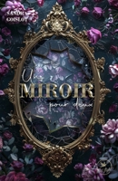 Un miroir pour deux (French Edition) 248700245X Book Cover