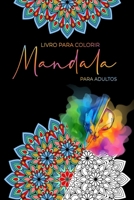 Livro para colorir Mandala para adultos 0464462010 Book Cover