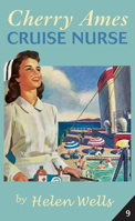 Cherry Ames, Cruise Nurse (Cherry Ames Nursing Stories) 0826168965 Book Cover