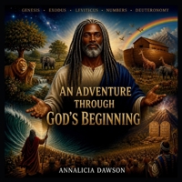 An Adventure Through God's Beginning B0HF7T62XR Book Cover