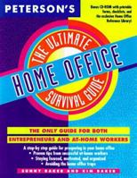 Ultimate Home Office Survival Guide (Peterson's Ultimate Guides) 0768900077 Book Cover