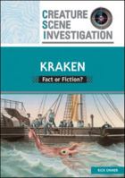 Kraken: Fact or Fiction? 0791097803 Book Cover