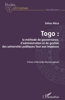 Togo : la méthode de gouvernance, d'administration et de gestion des universités publiques face aux impasses (Études Africaines) (French Edition) 2343222576 Book Cover