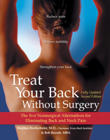 Treat Your Back Without Surgery: The Best Nonsurgical Alternatives for Eliminating Back and Neck Pain, Fully Updated Second Edition 0897933729 Book Cover