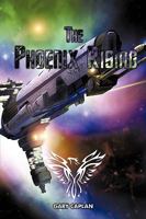 The Phoenix Rising 1958122793 Book Cover