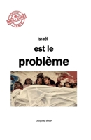 Israël est le problème B0DQFMDYMD Book Cover