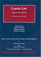 Labor Law: 2004 Supplement 158778811X Book Cover