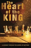 The Heart Of The King: The Quest Begins... 164237489X Book Cover