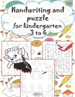 Handwriting And Puzzle For Kindergarten 3 to 6: Activity Puzzle And Trace Alphabets For kids │Sudoku │Maze │Animals to Connect│ B099ZRXWVW Book Cover
