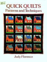 Quick Quilts: Patterns and Techniques (Dover Needlework Series) 0486287696 Book Cover