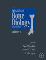 Principles of Bone Biology, Two-Volume Set, Volume 2 0123738865 Book Cover