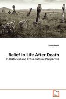 Belief in Life After Death 3639262395 Book Cover