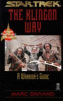 The Klingon Way: A Warrior's Guide 0671537555 Book Cover