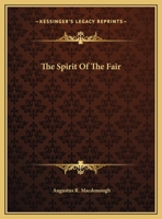 The Spirit Of The Fair 0548503699 Book Cover