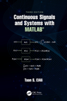 Continuous Signals and Systems with MATLAB® 0367542994 Book Cover
