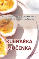 KuchaRka MuCenka (Czech Edition) 183578190X Book Cover