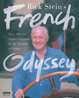 Rick Stein's French Odyssey 0563522135 Book Cover