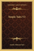 Simple Tales V2 0548510334 Book Cover