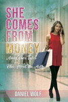She Comes from Money B0H2BZ8LQK Book Cover