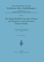 Die Kipp-Stabilitat Gerader Trager Mit Doppelt-Symmetrischem I-Querschnitt: Heft 2 370919735X Book Cover