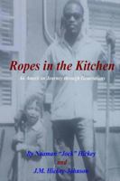 Ropes in the Kitchen 1365651991 Book Cover